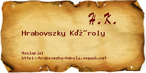 Hrabovszky Károly névjegykártya